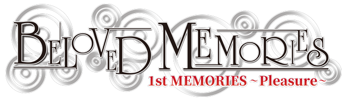 BELOVED MEMORIES 1st MEMORIES～Pleasure～