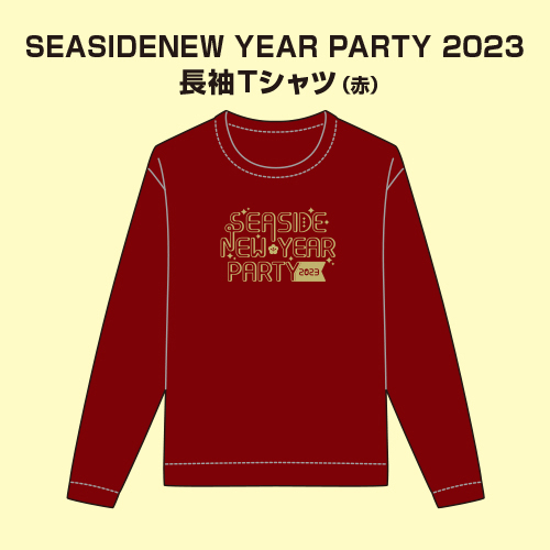 SEASIDE NEW YEAR PARTY 2023長袖Tシャツ 赤